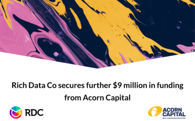 Leading AI decisioning platform provider, Rich Data Co, secures further $9 million in funding from Acorn Capital – rounding out a $37 million Series B raise